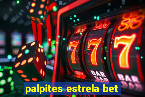 palpites estrela bet